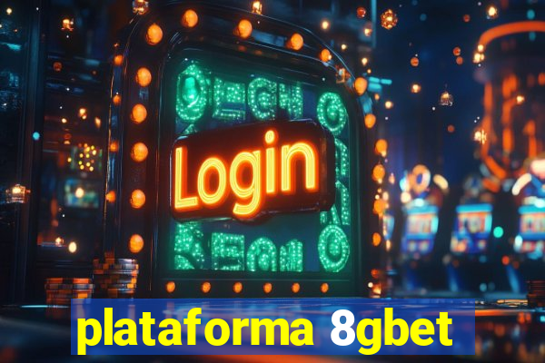 plataforma 8gbet